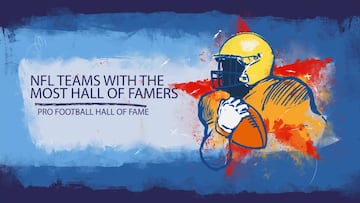 Which NFL teams have most Hall of Famers?